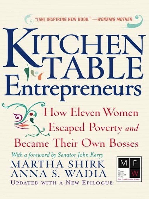 Title details for Kitchen Table Entrepreneurs by Martha Shirk - Available